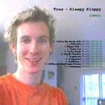 View printable CD cover for album: Sleepy Sloppy