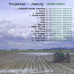 Tripecac - Jaminy (2005)